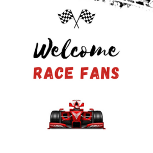 Welcome Race Fans